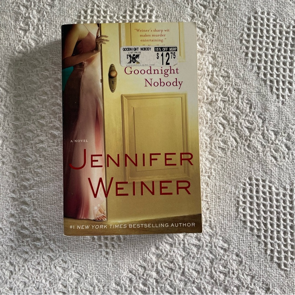 Goodnight Nobody by Jennifer Weiner